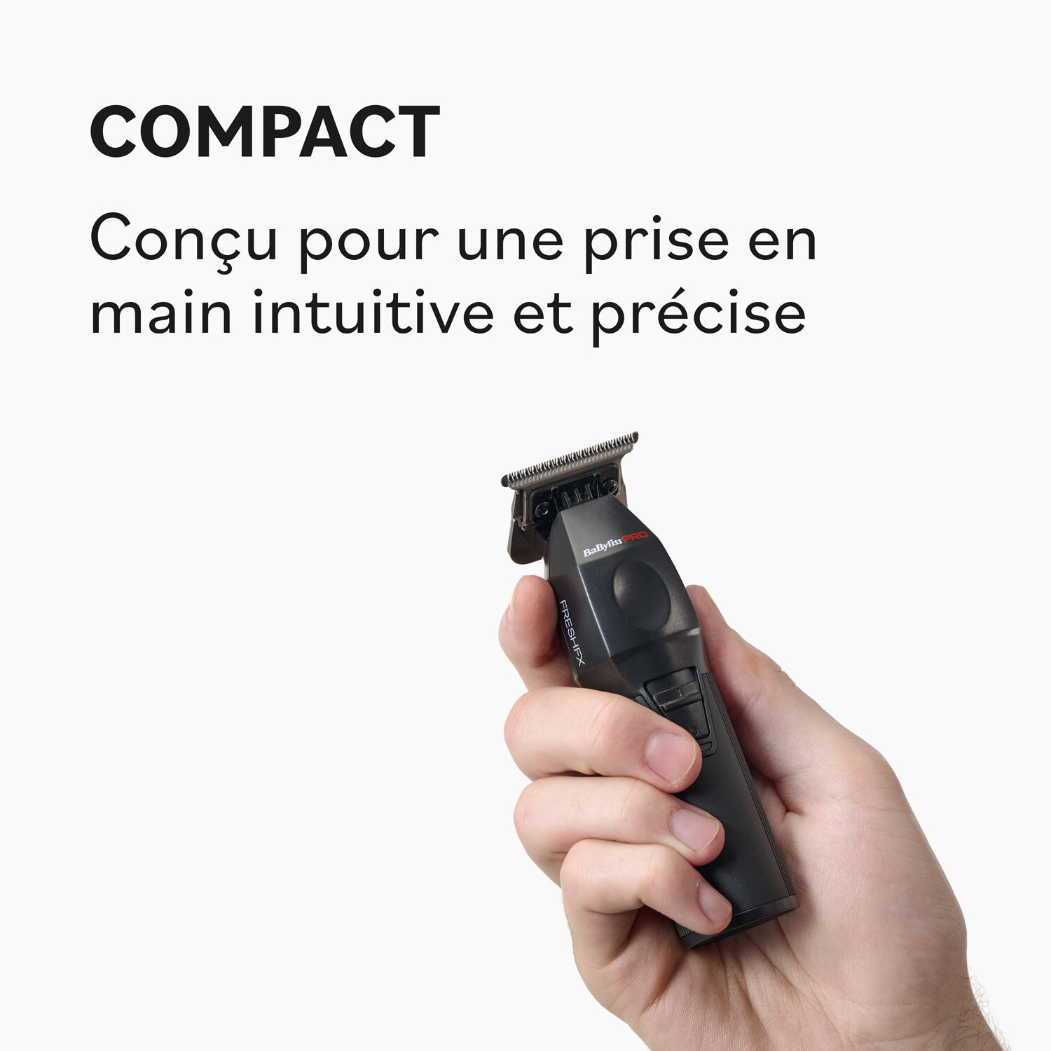 Tondeuse de pr&eacute;cision FRESHFX